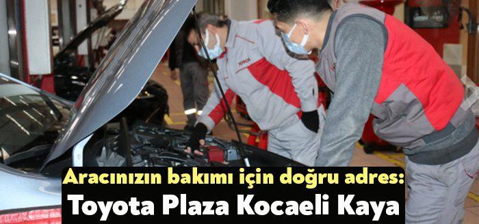 Satış sonrasında aracın bütün ihtiyaçlarını karşılayan Toyota Plaza Kocaeli Kaya