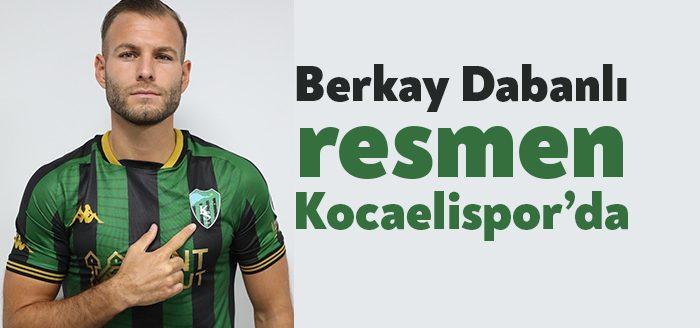 Kocaelispor, 31 yaşındaki deneyimli stoper Berkay Dabanlı’yı kadrosuna kattı.
