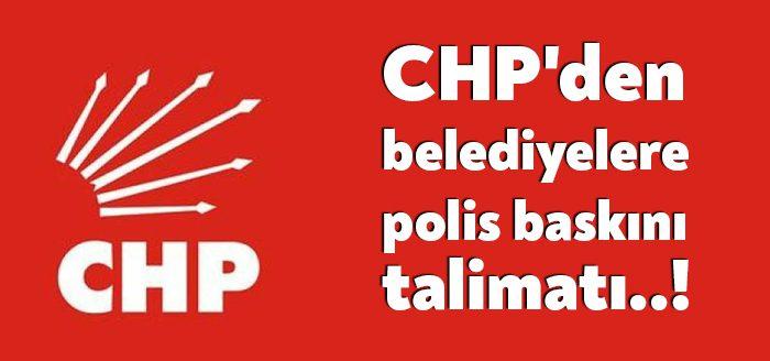 CHP, İBB'ye başlatılan terör teftişinin ardından harekete geçti. Belediye başkanlarına