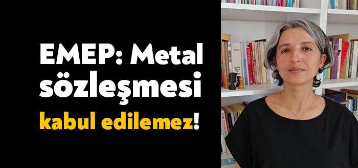 MESS grup sözleşmesinin imzalanmasına dair açıklama yapan Emek Partisi Kocaeli