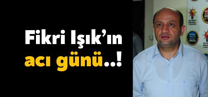 AK Parti Kocaeli Milletvekili Fikri Işık'ın amcasının oğlu Fahrettin Işık