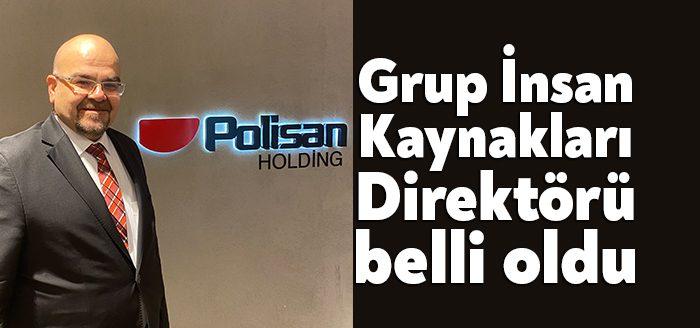 Polisan Holding CHRO görevine Mahmut Temiz getirildi. Türkiye’nin en etkin