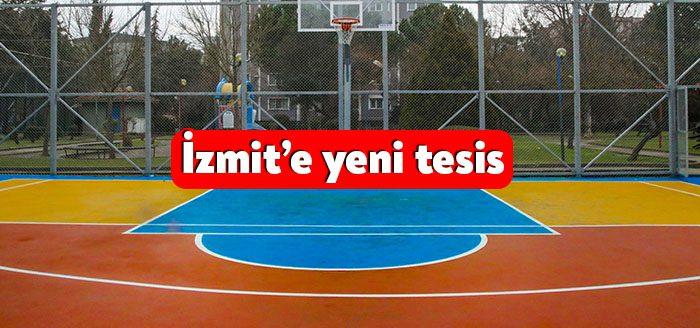 İzmit Yahya Kaptan Mahallesi Ferruh Duygu Spor Tesisleri’ndeki basketbol sahası