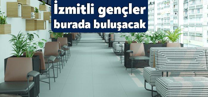 İzmit Belediyesi tarafından Belsa Plaza’da hayata geçirilecek ve gençlerin yeni
