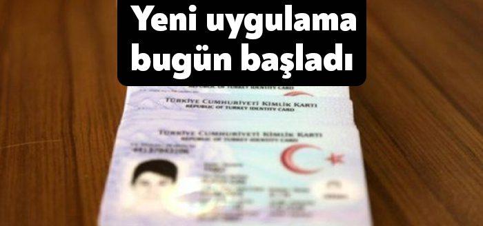 İçişleri Bakanlığı tarafından yapılan son dakika açıklamasıyla kimlik kartlarına yönelik