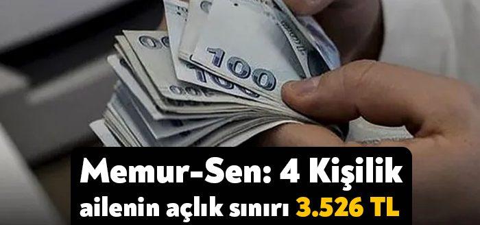 Memur-Sen, 4 kişilik bir ailenin açlık sınırının 3.526 TL, yoksulluk