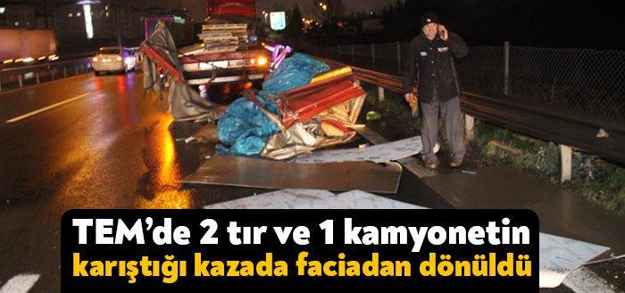 Kocaeli’nin Derince ilçesinde TEM otoyolunda 2 tır ve kamyonetin karıştığı