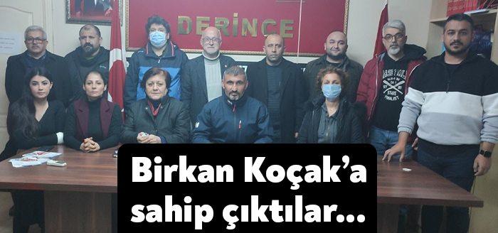 CHP Derince İlçe Yönetimi bir açıklama yayınlayarak Birkan Koçak'ın yanında