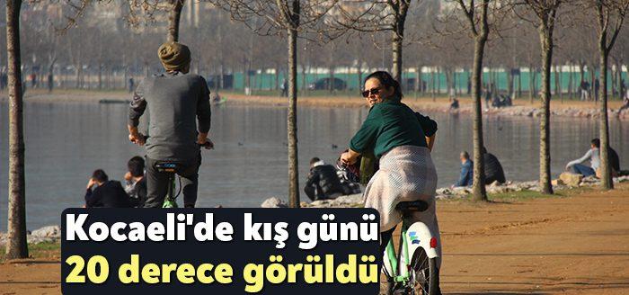 Kocaeli’de kış ayında hava sıcaklığının 20 dereceye çıkması ile vatandaşlar