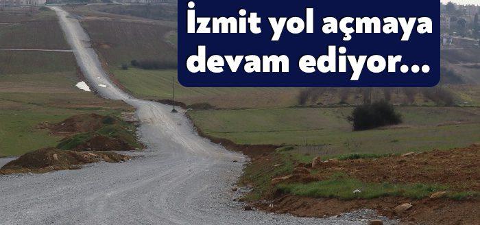 Kent genelinde yol açma çalışmalarını sürdüren İzmit Belediyesi, Kabaoğlu Kent