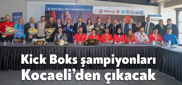 Kocaeli Büyükşehir Belediyesi’nin ev sahipliğinde yapılacak Büyükler Profesyonel Kick Boks