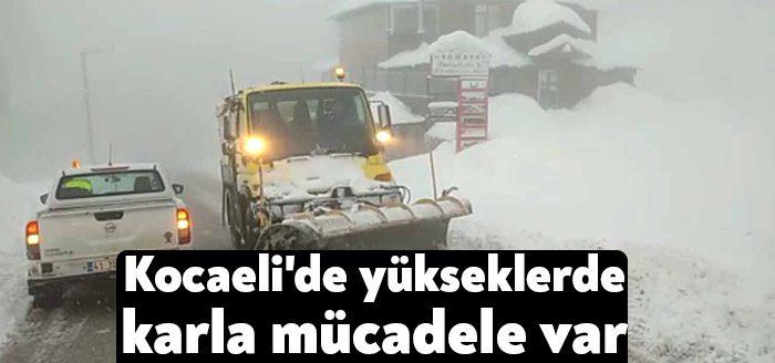 Kocaeli Büyükşehir ekipleri kentin yüksek kesimlerinde tekrar etkisini göstermeye başlayan