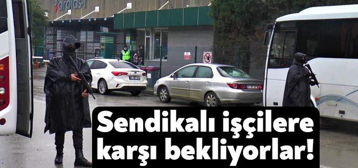 Kocaeli'nin Çayırova ilçesinde bulunan Farplas fabrikasında işçilerin eylemi devam ederken,