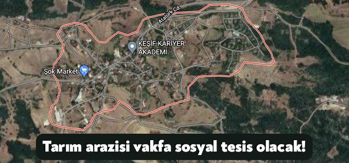 Dilovası Tepecik Mahallesi’nde bir vakfın sosyal tesis yapmak amacıyla tarım