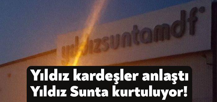 Yıldız Sunta’nın kurucusu Ahmet Yıldız, birkaç yıl önce yaşadığı ekonomik