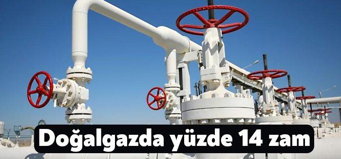 Doğalgazda, şubat ayında elektrik üretimi amaçlı tarifeye yüzde 14 oranında