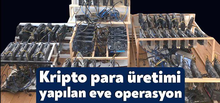 İzmit’te polis ekiplerince baskın yapılan bir evde yapılan aramalarda kripto