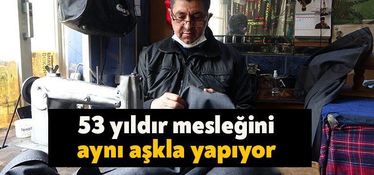 Kocaeli’de yaşayan Kadir Akarsu, 53 yıldır terzilik yapıyor. Bir süre