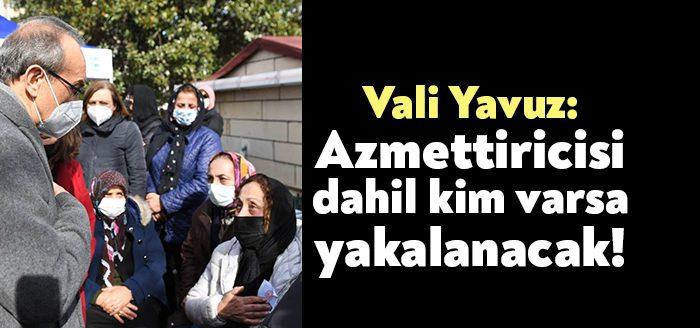 Vali Yavuz’dan Güngör Arslan cinayeti için yeni açıklama geldi.  Yavuz,