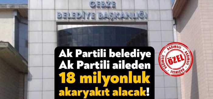 Ak Partili Gebze Belediyesi akaryakıt alım ihalesi açtı. 2 firmanın