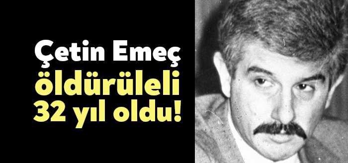7 Mart 1990’da evinin önünde katledilen gazeteci yazar Çetin Emeç,