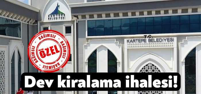 Kartepe Belediyesi çok büyük bir kiralama ihalesine çıkıyor. Belediye 6