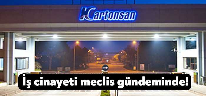 Yaklaşık 2 ay önce Başiskele’de faaliyet gösteren Kartonsan fabrikasında bir