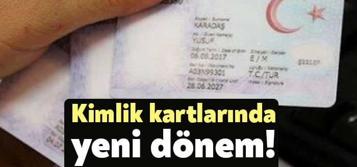 Kimlik kartlarıyla ilgili yeni bir uygulamaya geçiliyor. İçişleri Bakanı Soylu,