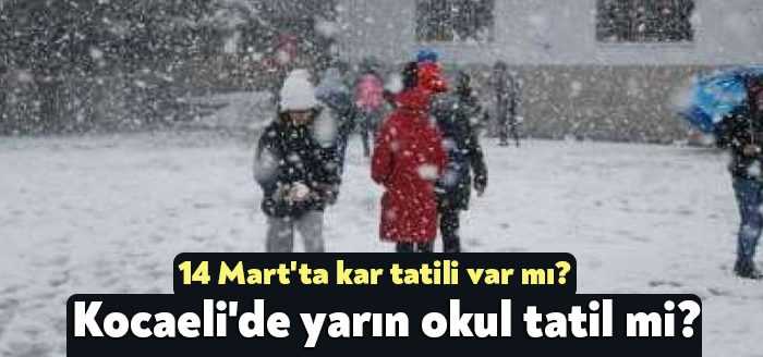 Kocaeli’de okullar tatil mi? sorusunun cevabı merak ediliyor. Olumsuz hava