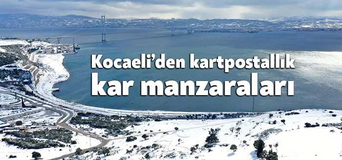 Kocaeli’ni etkisi altına alan kar yağışı kent genelinde kartpostallık görüntüler