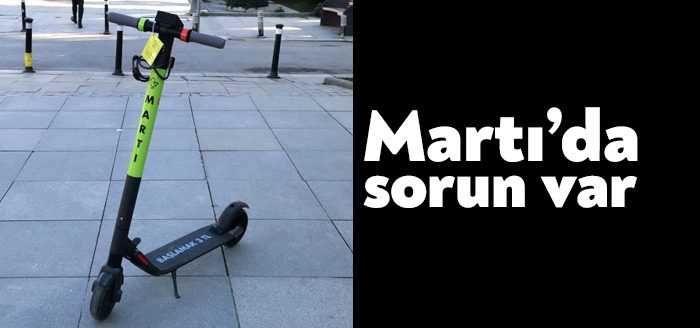 Kocaeli'de hizmet veren elektrikli scooter kiralama şirketi Martı son günlerde