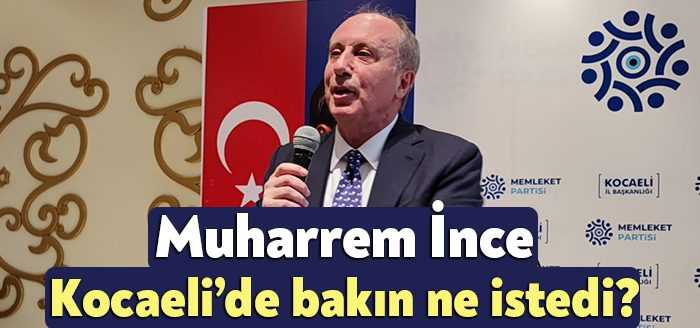Memleket Partisi Kocaeli İl Kongresi’ne gelen Muharrem İnce, kongredeki partililerden