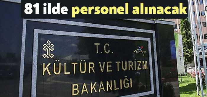 Kültür ve Turizm Bakanlığı 465 sözleşmeli personel alacak. Son başvuru
