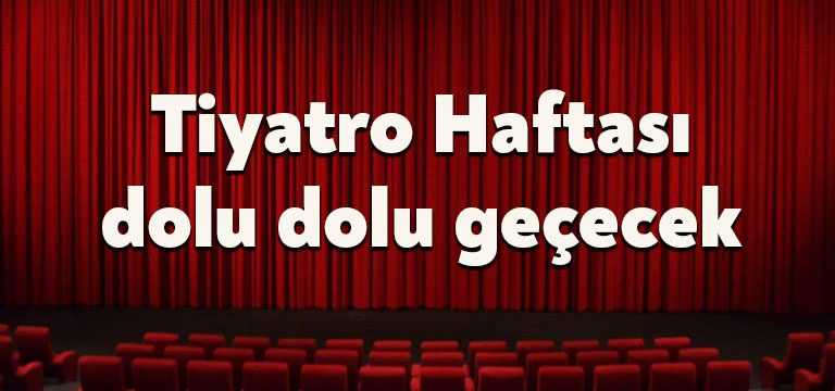 20 Mart Dünya Çocuk Tiyatrosu Günü ve 27 Mart Dünya