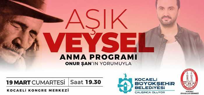 Kocaeli Büyükşehir Belediyesi, Halk Ozanı Aşık Veysel’i vefat yıldönümünde sanatçı