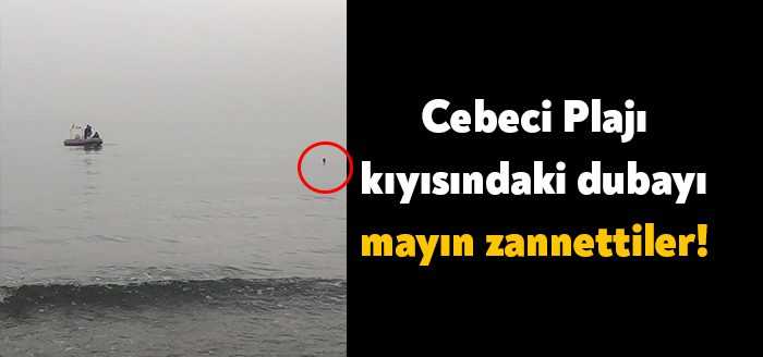 Kocaeli’nin Kandıra ilçesinde denizin içindeki dubayı mayın zanneden vatandaşlar jandarmayı