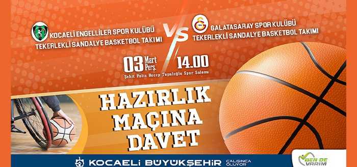 Büyükşehirin ev sahipliğini yaptığı maçta Kocaeli Engelliler Spor Kulübü Tekerlekli