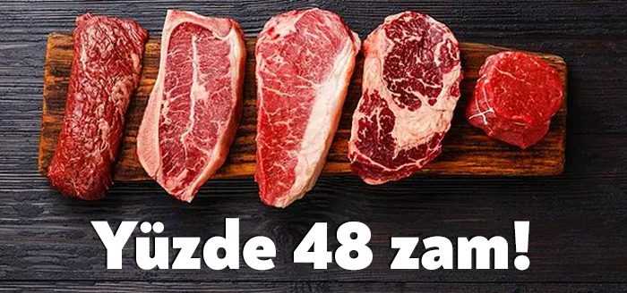Et ve Süt Kurumu kırmızı ete zam yaptı. Buna göre;