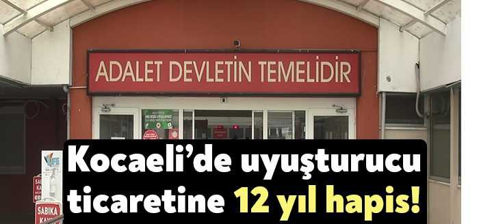 Kocaeli'de uyuşturucu madde ticareti yaptıkları gerekçesiyle yargılanan 2 sanık, ayrı