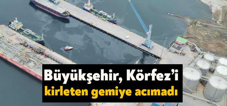 Başiskele ilçesindeki bir limanda İzmit Körfezi'ni kirlettiği tespit edilen gemiye,