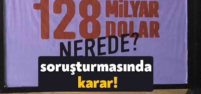 Ankara Cumhuriyet Başsavcılığı, kayıp olan ‘128 Milyar Dolar’ rezervin araştırılmasına