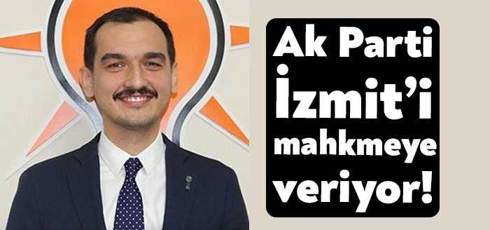 Ak Parti İzmit İlçe Başkanı Ali Güney İzmit Belediyesi ile
