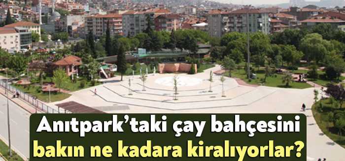 İzmit Anıtpark’ta buluna  çay bahçesi 3 yıllığına ihaleyle kiralanacak. Muhammen