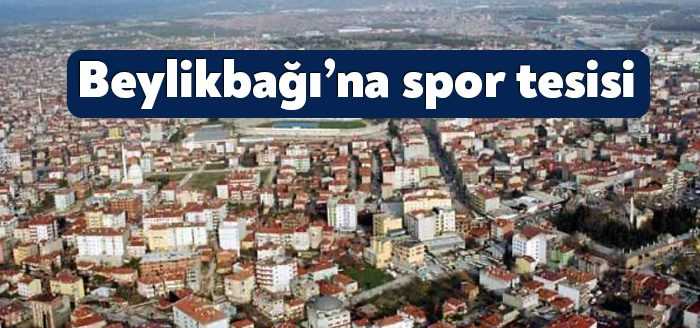 Gebze Belediyesi Beylikbağı Mahallesi’nde büyük bir spor tesisi inşa edecek.