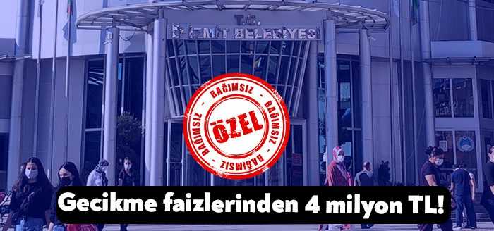 İzmit Belediyesi 2021 yılında 4 milyon lira faiz geliri elde