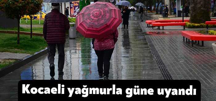 Meteorolojinin uyarılarının ardından Kocaeli’de sabah saatlerinden itibaren yağış etkili olurken,