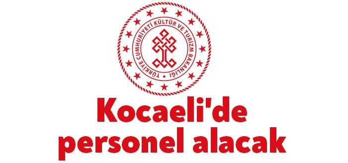 Kültür ve Turizm Bakanlığı Kocaeli'de, arkeolog ve müze araştırmacısı pozisyonlarında