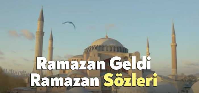 Ramazan Geldi Ramazan Sözleri tarafından merak ediliyor. Ramazan Geldi Ramazan