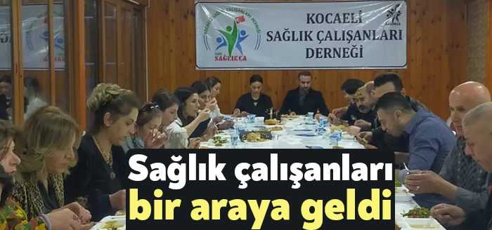 Kocaeli Sağlık Çalışanları Derneği üyeleri, iftar programında bir araya gelerek