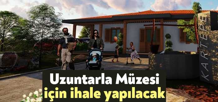 Kartepe Belediyesi Etüt Proje Müdürlüğü Uzuntarla Müzesi yapılması için ihale
